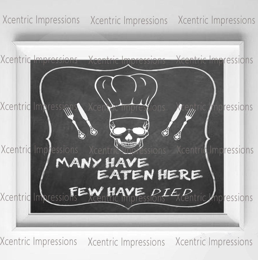 Digital print Many have eaten here few have died, skull print, skull digital print, kitchen skull print, home decor digital print, print