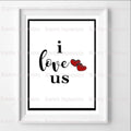 I Love Us, digital print, Valentine's Day, Love, printable, 10"x 10"