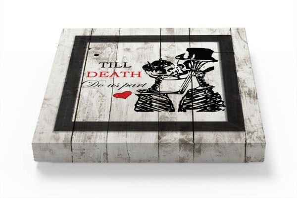 Till death do us part, canvas art, canvas, skulls kissing, skull, Prints, skulls, Valentine's Day, Wedding, skeleton wedding. skeletons