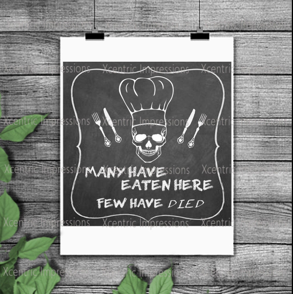 Instant download Many have eaten here few have died, skull stencil, skull vinyl stencil, kitchen skull svg, skull svg, skull png, silhouette