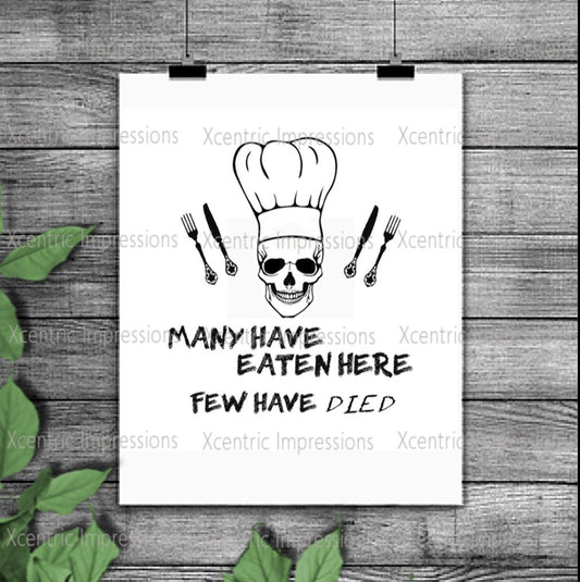 Instant download Many have eaten here few have died, skull stencil, skull vinyl stencil, kitchen skull svg, skull svg, skull png, silhouette