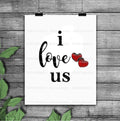 Instant Download 12" x 12" SVG & PNG, love us, Valentine's Day, Love, cut file